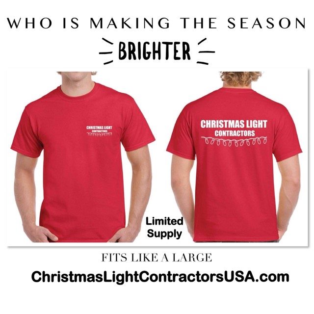 Christmas Light Contractors Short Sleeve Shirt - FREE $hipping!